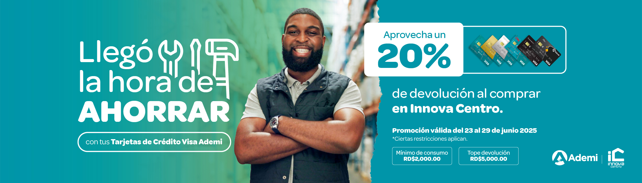 Llego la hora de ahorra en innova centro con visa ademi