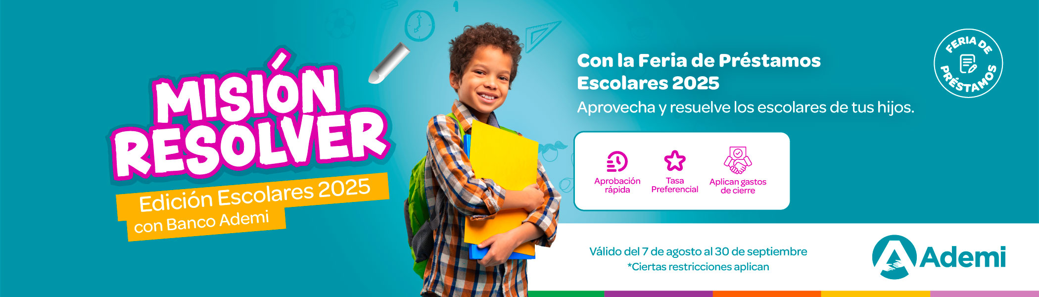 Mision Resolver: Préstamos Escolares 2025