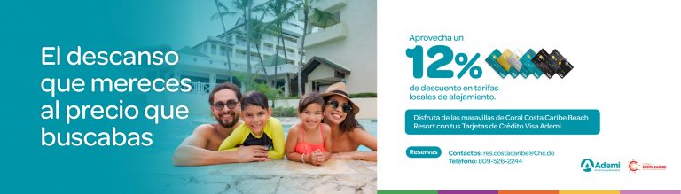 Relájate, disfruta y haz que tus vacaciones sean inolvidables. ☀ Con tus Tarjetas de Crédito Visa Ademi, obtén hasta un 12% de descuento en Coral Costa Caribe Beach Resort.